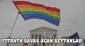 Fıtrata Savaş Açan Şeytanlar: ABD Eşcinsel Evlilik Yasa Tasarısını Kabul Etti
