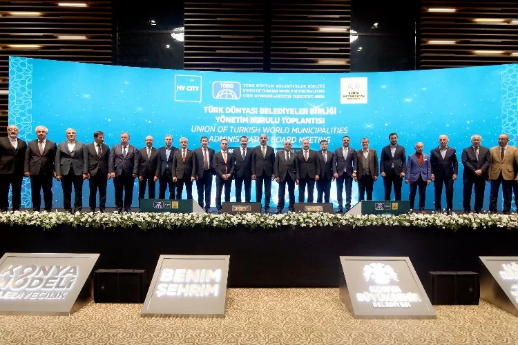 Konya’da Türk Dünyası Belediyeler Birliği Toplandı
