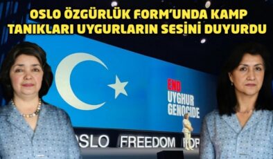Oslo Özgürlük Formu’nda toplama kampı tanıkları Uygurların sesini duyurdu