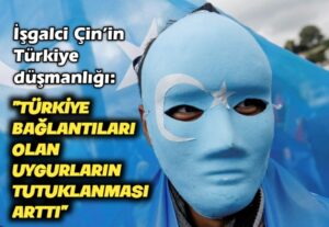 Aktivistler, Türkiye Bağlantıları Olan Uygurların Tutuklanmasının Arttığını Belirtti