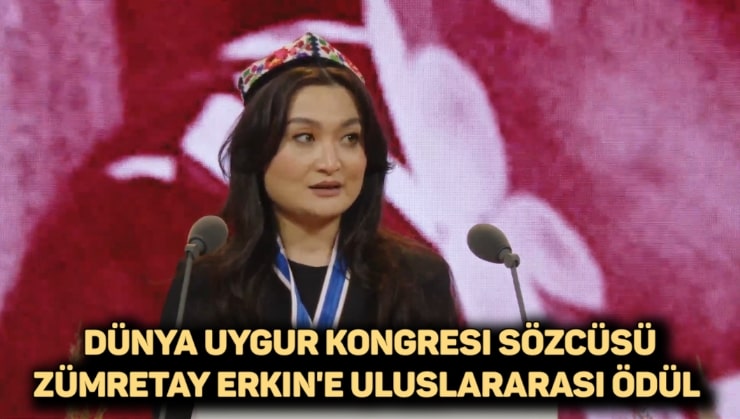 Dünya Uygur Kongresi sözcüsü Zümretay Erkin’e Uluslararası Ödül