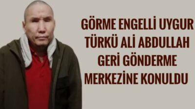 Yıllardır Uygur Türkleri için güvenli bir liman olan ülkemiz maalesef